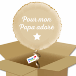 Un ballon rond, de couleur Or avec l'écriture blanche "Pour mon Papa adoré" avec une étoile en dessous