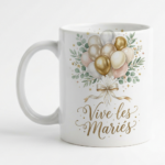 White mug featuring a pastel balloon bouquet and a gold ribbon, with the French text 'Vive les Mariés' in cursive.